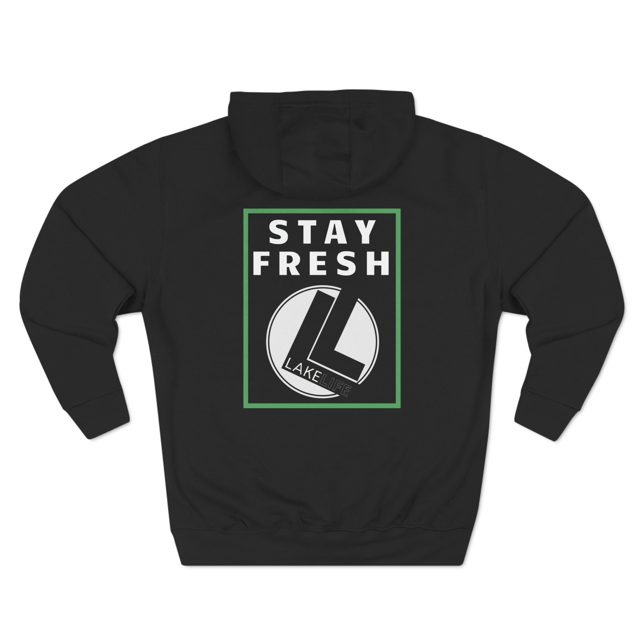 Stay Fresh Hoodie